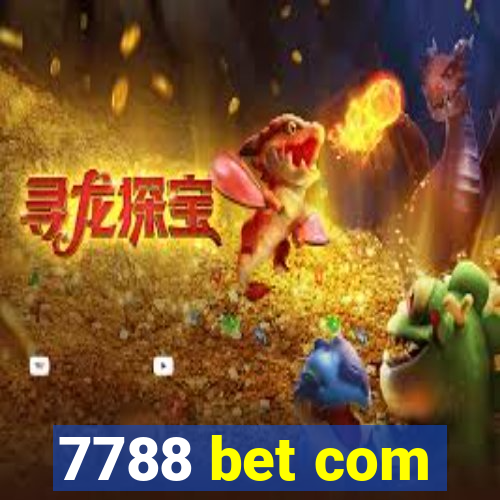 7788 bet com